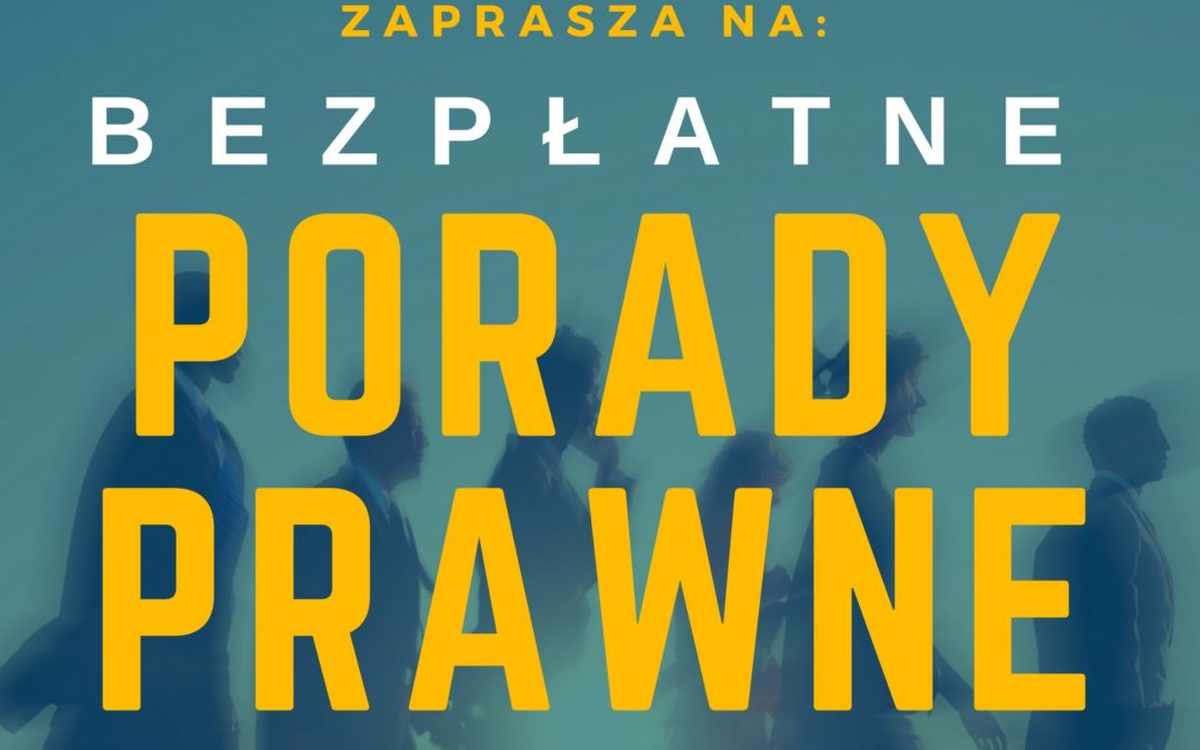 Informacja dotycząca bezpłatnych porad prawnych