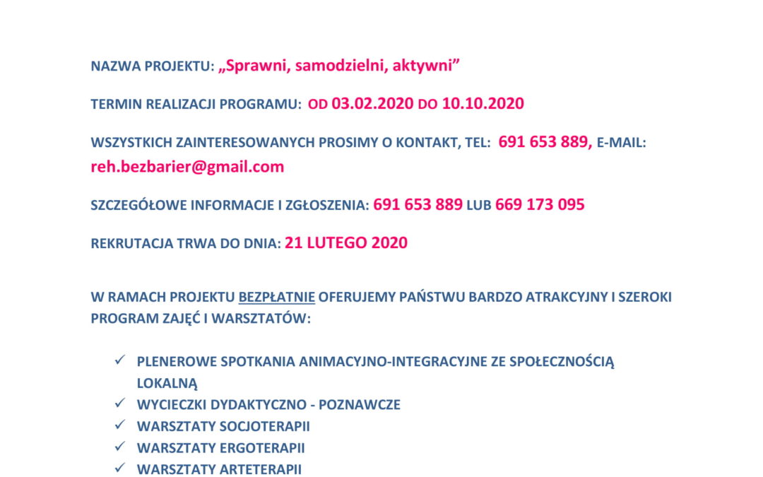 “Sprawni, samodzielni, aktywni” realizowane przez&nbsp;Fundacja Rehabilitacja bez&nbsp;barier