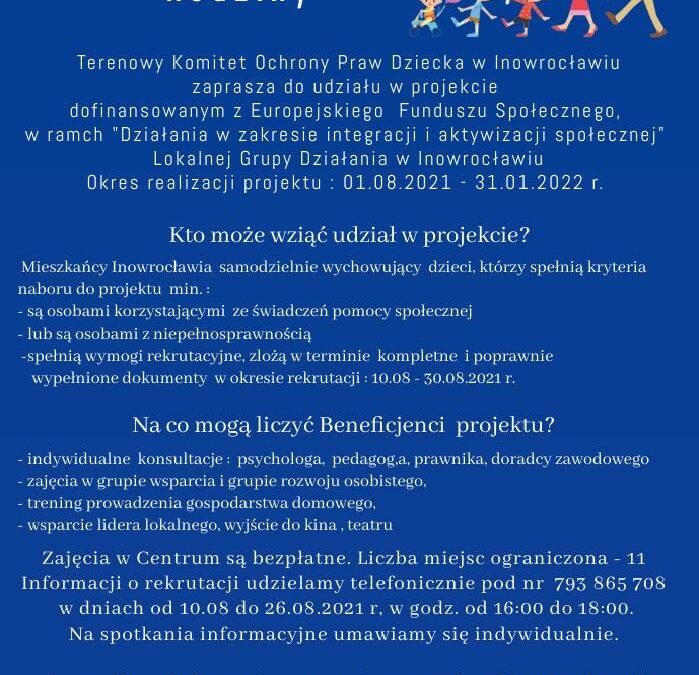 Projekt grantowy pn.&nbsp;“Centrum Wspierania Rodziny” realizowany przez&nbsp;Terenowy Komitet Ochrony Praw Dziecka – rekrutacja