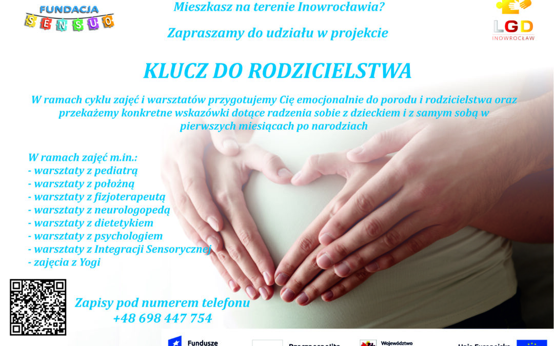 Projekt pilotażowy „Klucz do&nbsp;rodzicielstwa” realizowany przez&nbsp;Fundację na&nbsp;rzecz dzieci z&nbsp;dysfunkcjami psychomotorycznymi oraz&nbsp;ich rodzin „Sensuo”