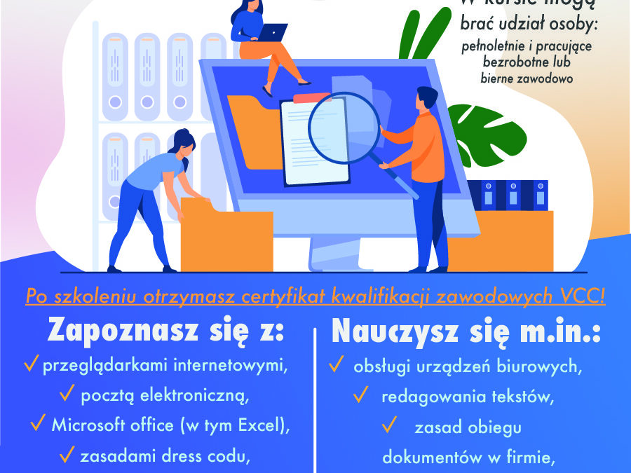 Nowa Edycja Kursu „PROWADZENIE OBSŁUGI BIURA” – zgłoś się do&nbsp;Fundacji Ekspert-Kujawy